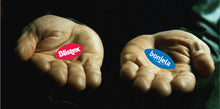 Load image into Gallery viewer, Red Pill Blue Pill Tee
