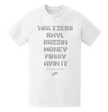 Load image into Gallery viewer, Waltzers Rhyl Buzzin Money Pussy T-Shirt
